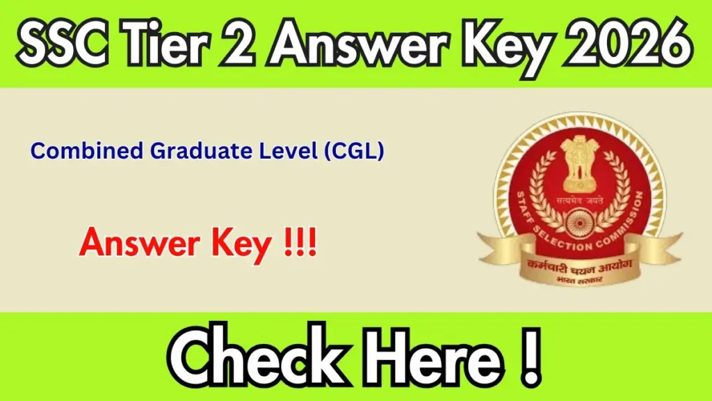 SSC CGL Tier 2 Answer Key 2026 Out