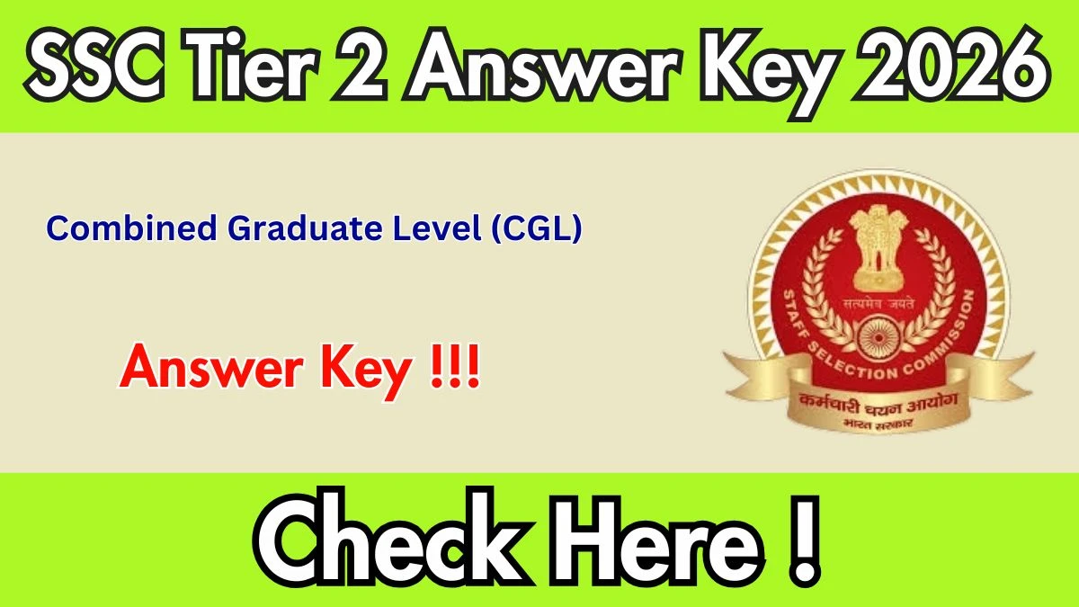 SSC CGL Tier 2 Answer Key 2026 Out
