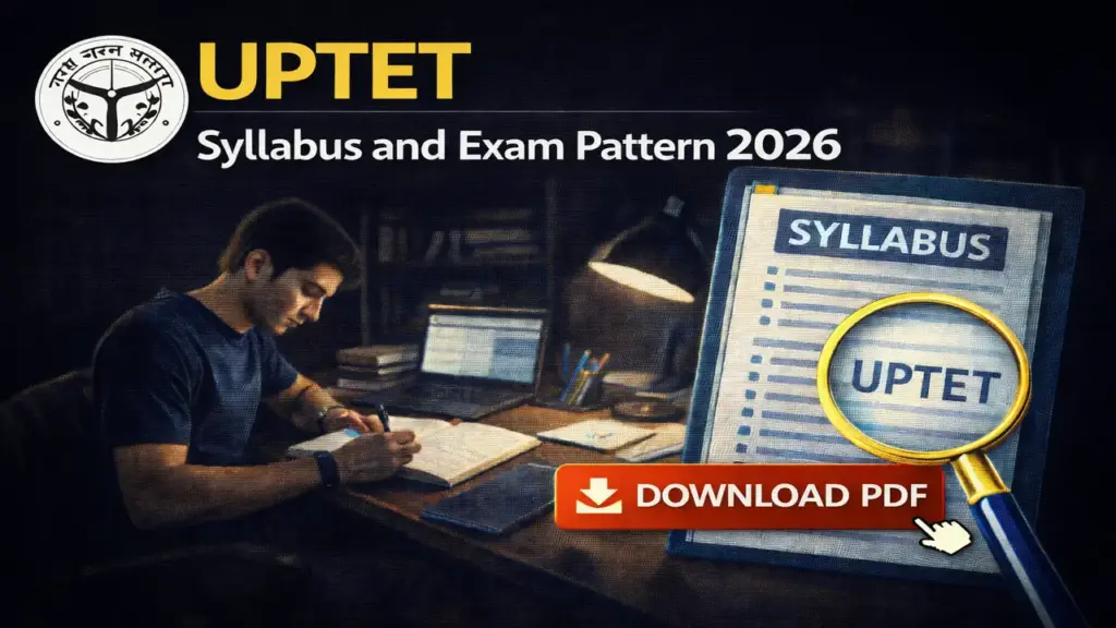 UPTET Syllabus and Exam Pattern 2026