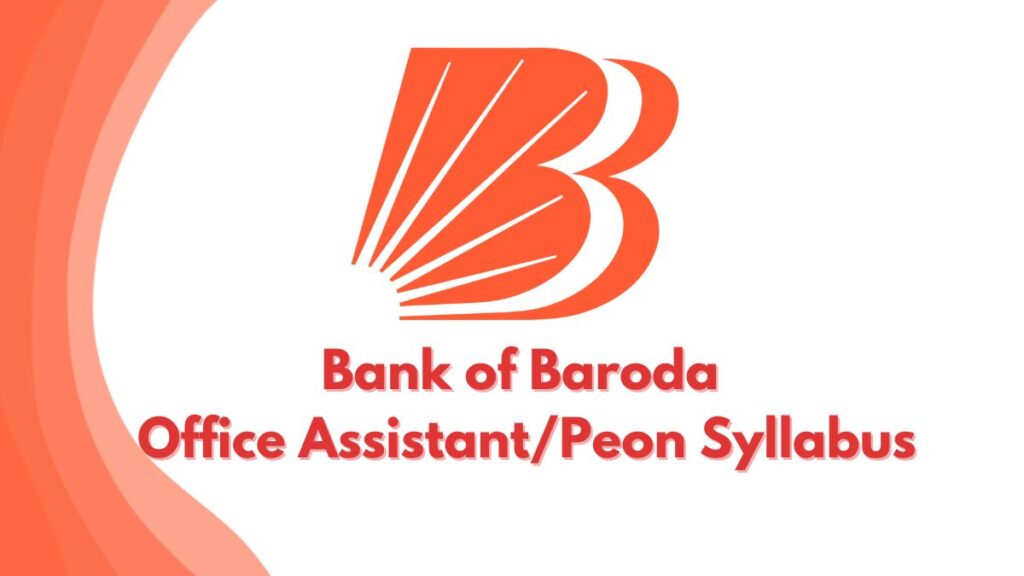 Bank of Baroda Office Assistant (Peon) Syllabus 2026