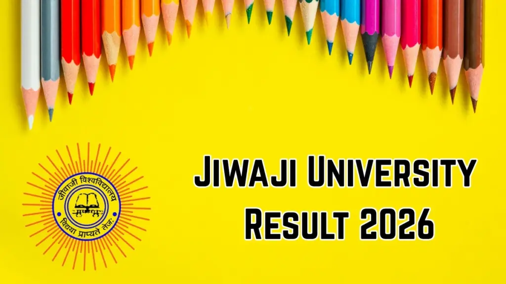 Jiwaji University Result 2026 OUT