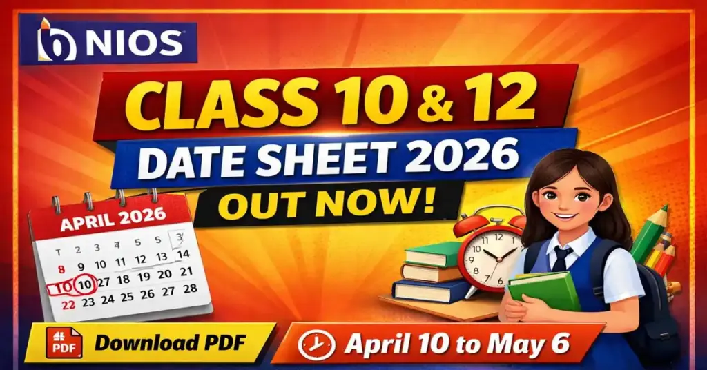 NIOS Class 10, 12 Date Sheet 2026 OUT