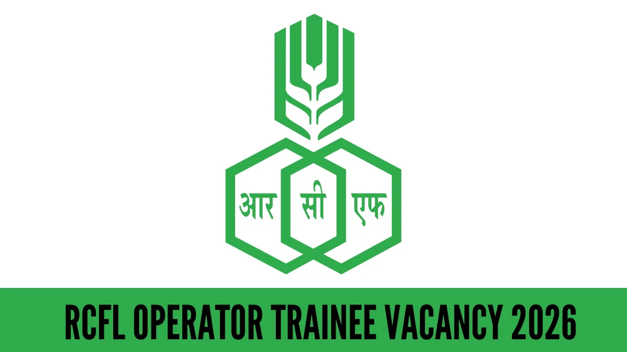 RCFL Operator Trainee Recruitment 2026